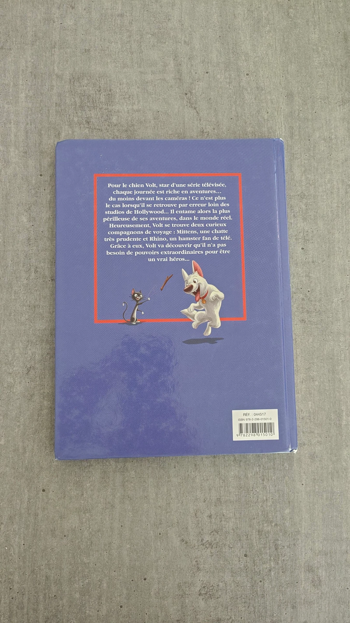 Libro infantil «Volt», estrella a pesar de sí mismo - Disney – photo 5